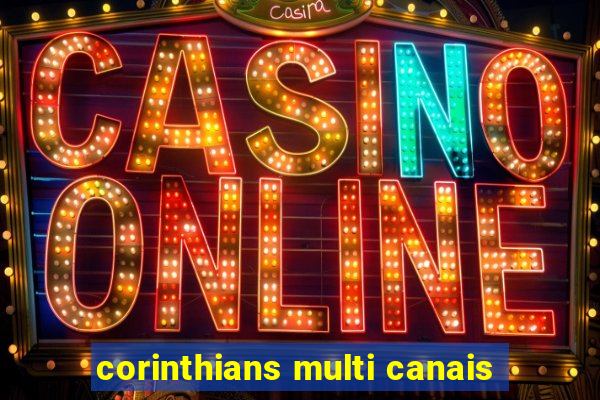 corinthians multi canais